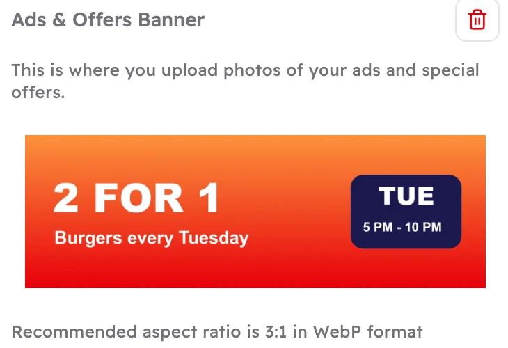 The Ads & Offers Banner box showing a 2 for 1 burgers banner, with a bin button in the corner.